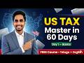 Day 1: Basics || US Tax Explained in 60 Days! || Ashamani Pavan Kumar ||