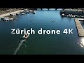 Zürich Switzerland in 4K cinematic - Zürich by drone -