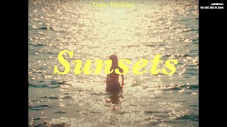 [THAISUB] Gabe Watkins - Sunsets แปลเพลง