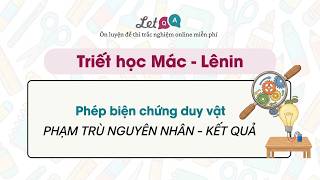Video bài giảng: Phạm trù Nguyên nhân - Kết quả