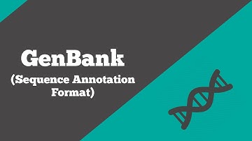 Bioinformatics: Genbank | How to retrieve biological data from GenBank batabase? | BioCode Ltd