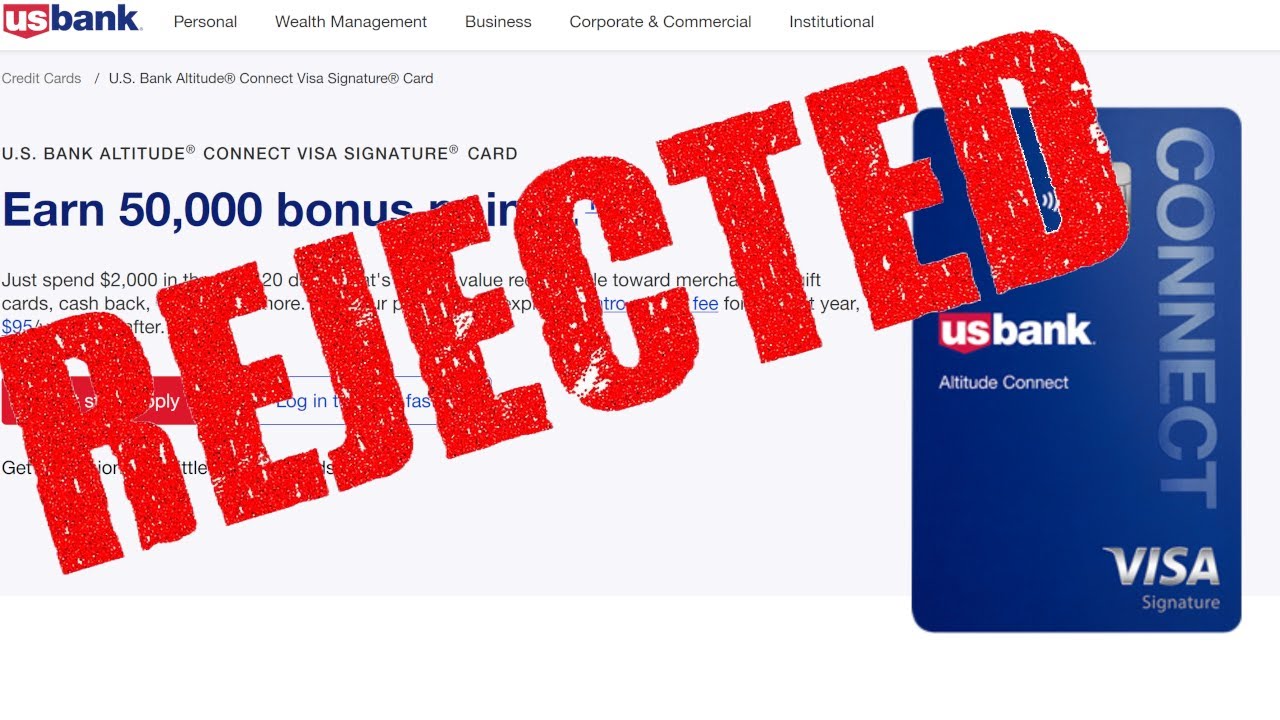 US Bank Altitude Connect Visa Rejection The Best 25 Credit Card You us-bank-altitude-connect-visa-rejection-the-best-25-credit-card-you