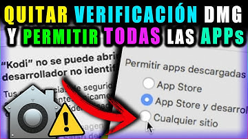 MAC OSX | ✅ Quitar verificación de DMG y permitir instalar cualquier APP