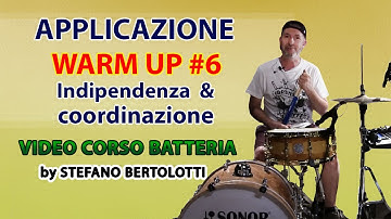 Video Corso Batteria - Applicazione Warm Up #6 Indipendenza & Coordinazione|Tutorial
