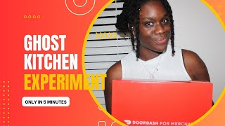 Take a Peek Inside a Ghost Kitchen: Setting up my store with Doordash