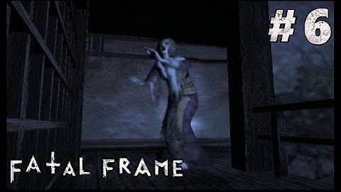 Lets Play Fatal Frame - Part 6 - Blind Ghosts