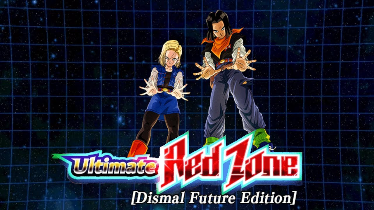 Ultimate Red Zone [Dismal Future Edition] level 1 android 17 18 dokkan  battle full fight 