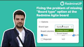 Fixing the problem of missing "Board type" option at the Redmine Agile board