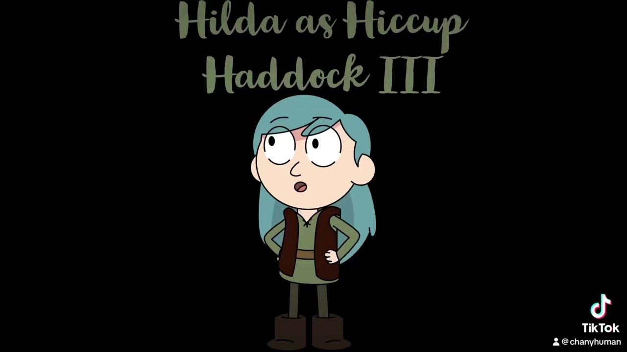 Hilda as Hiccup Haddock III Speed Paint YouTube