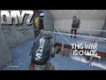 Dayz  ultimate total war pvp chaos  wolffdz mr robinson  prince peaches vs the world