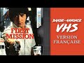 FIRST MISSION - Bande-annonce de VHS - VF