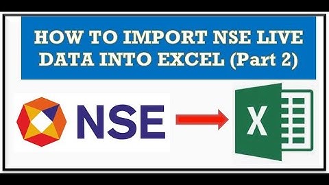 how to import nse stock data into Google sheet excel (Part-2)