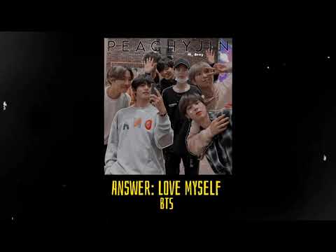 BTS - Answer: Love Myself ༄ 𝙷𝚎𝚊𝚟𝚒𝚕𝚢 𝚂𝚕𝚘𝚠𝚎𝚍