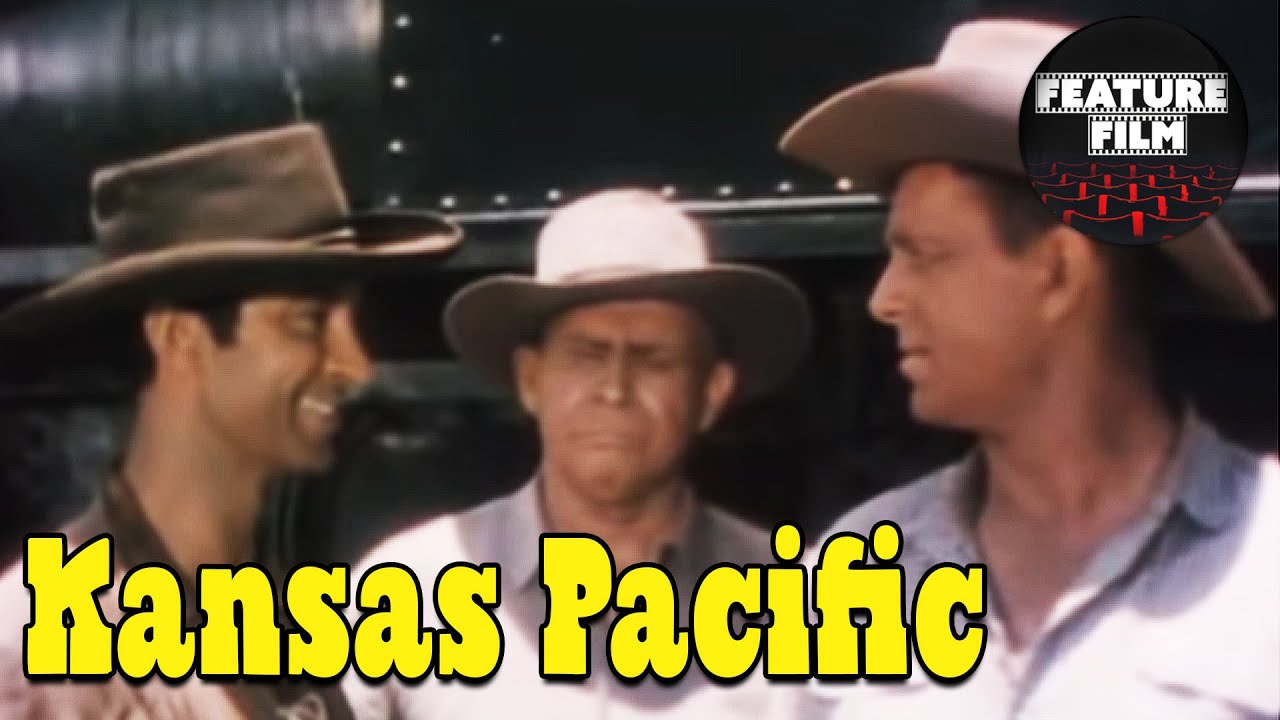 Kansas Pacific (1952) Western Movie Full Lenght For Free Wild