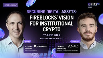 Securing Digital Assets: Fireblocks