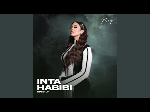 Inta habibi (Sped up)