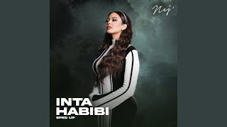 Inta habibi (Sped up)