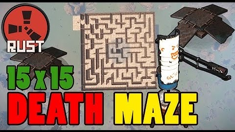15 x 15 Death MAZE! - Rust | HD 60FPS