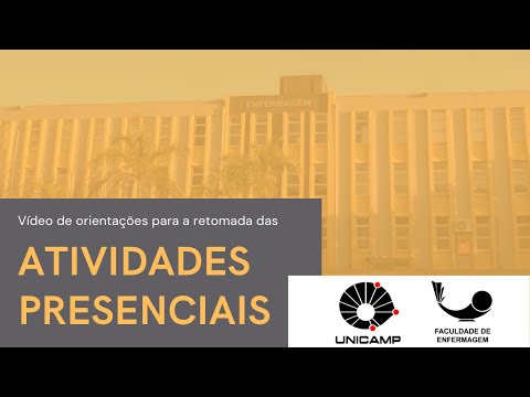 Vídeo de orientação para retomada das atividades presenciais dos alunos FEnf/UNICAMP