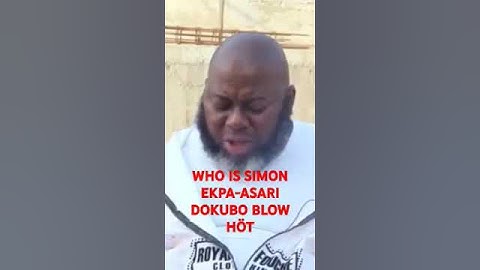 WHO IS SIMON EKPA-ASARI DOKUBO BLOW HÖT, WE HAVE DESTROYED ALL BIAFRA AŘMY CAMPS #criticsnews #abuja