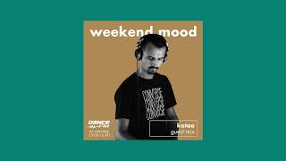 Kataa - Dance FM Weekend Mood - 26.02.2022