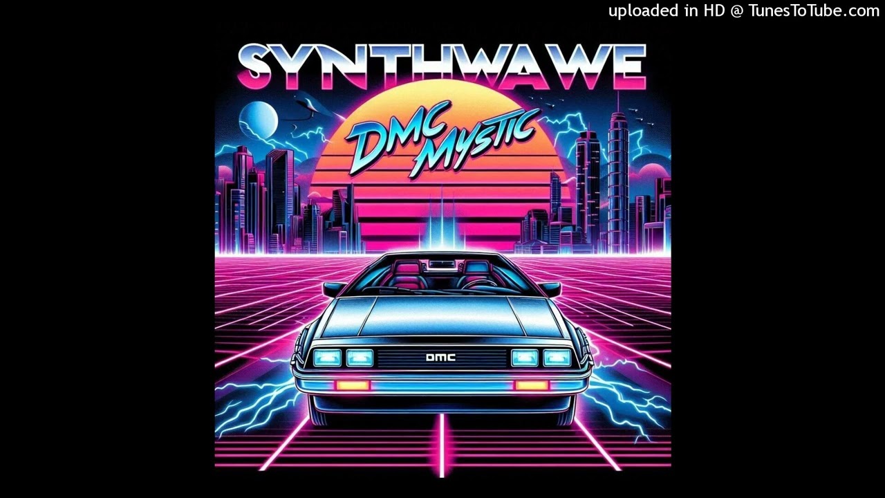 Dmc Mystic - Synthwave (Back to the Futur mix)