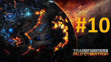 Transformers Fall of Cybertron Chapter X: The Final Countdown