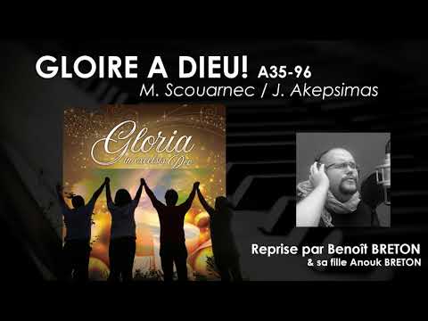 gloire-a-dieu-a-35-96---reprise-par-benoît-breton-chant-&-partage