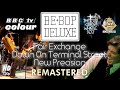 Capture de la vidéo Be Bop Deluxe - Down On Terminal Street / Fair Exchange / New Precision - Live  Bbc Tv (Remastered)