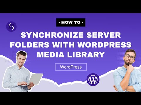 Synchronize server folders with the WordPress media library