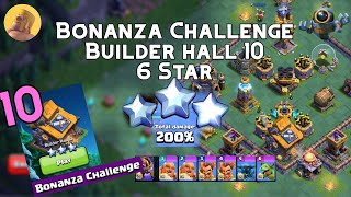 Bonanza Challenge Builder Hall 10 (6 Star) - Builder Base [Clash of Clans]