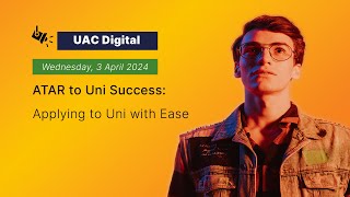 ATAR to Uni Success: Applying to Uni with Ease