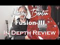 Harley Benton Fusion III In Depth Review