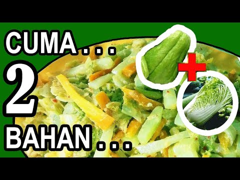 Sayur Labu Siam Dan Sawi Putih
