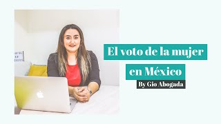 El voto de la mujer en Mexico
