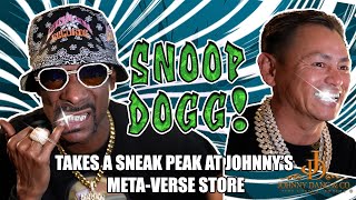 Snoop Dogg Takes a Sneak Peak at Johnny Dang's Metaverse Store!