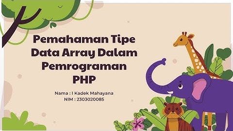 Pemahaman Tipe Data Array Dalam Pemrograman PHP