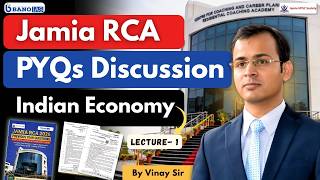 🔥Jamia RCA PYQs Discussion | Indian Economy | JMI RCA 2026 Exam #jamia #upsc #banoias #exam #ias