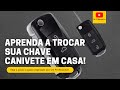 COMO TROCAR SUA CHAVE CANIVETE DO GOL G6 VOYAGE JETTA UP FOX SPACEFOX TIGUAN AMAROK SAVEIRO