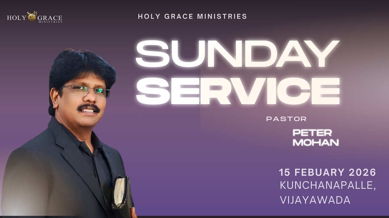 🔴𝐿𝒾𝓋𝑒 | #Sunday ServiceLive Stream | 4k | Holy Grace | 11:30AM Live | 15th Febuary  | 2026 |