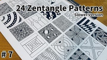 24 Zentangle Patterns | Tutorial  Step by Step #7  |  24 Doodle Patterns | Slower Version