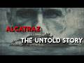 Alcatraz The Untold Story Documentary Alcatraz The Untold Story Documentary
