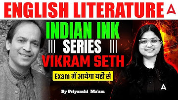 English Literature For Teaching Exams | English Literature Vikram Seth Questions By Priyanshi Mam