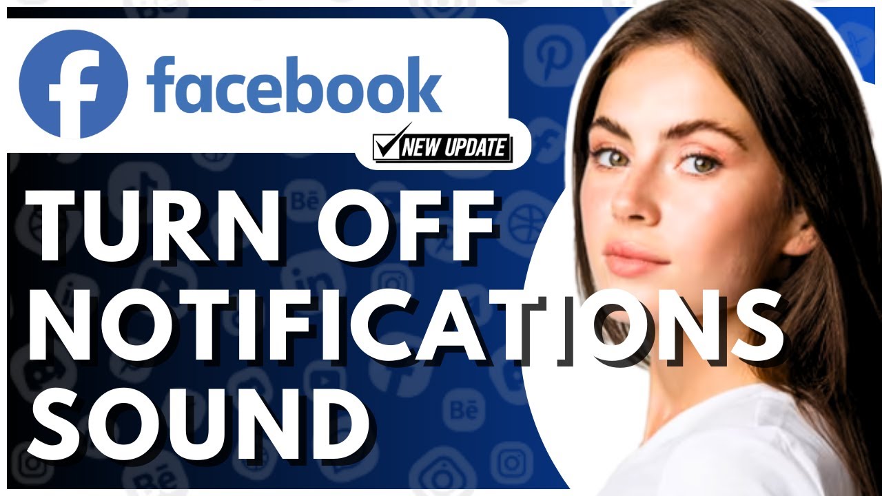 How To Turn Off Facebook Notifications Sound - Full Guide - YouTube