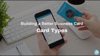 Building a Better Business Card: Card Types