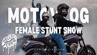 Behind the Scenes | All female Stunt Show | Arizona Bike Week | Della Crew