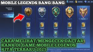 CARA MELIHAT/NGECEK DAFTAR RANK DI MOBILE LEGENDS TERBARU 2025 