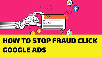How to stop fraud click google ads