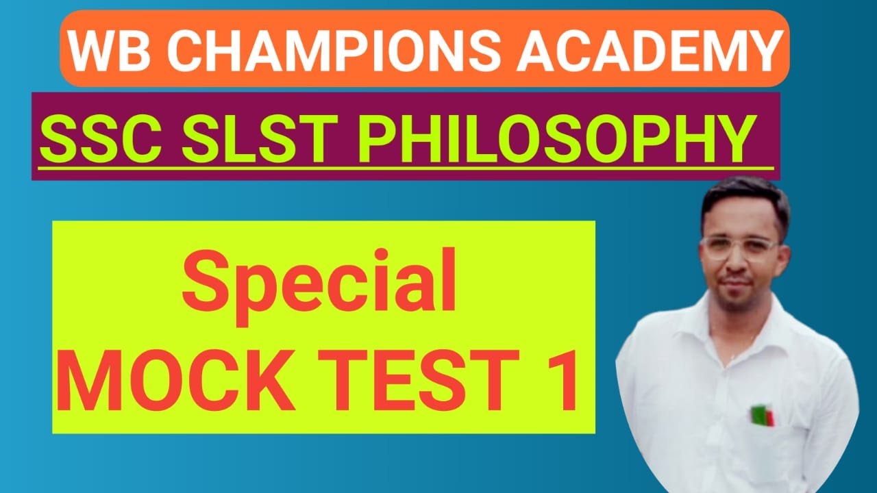 Special Mock Test 1 SSC SLST PHILOSOPHY #philosophy #mocktest #sscslst #ssc2025 #slstphilosophy