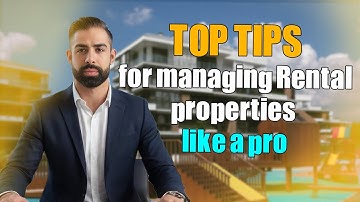 Mastering Rental Property Management: Pro Tips for Success